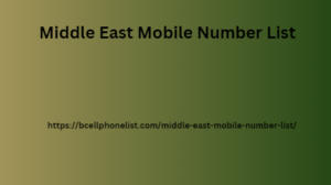 Middle East Mobile Number List